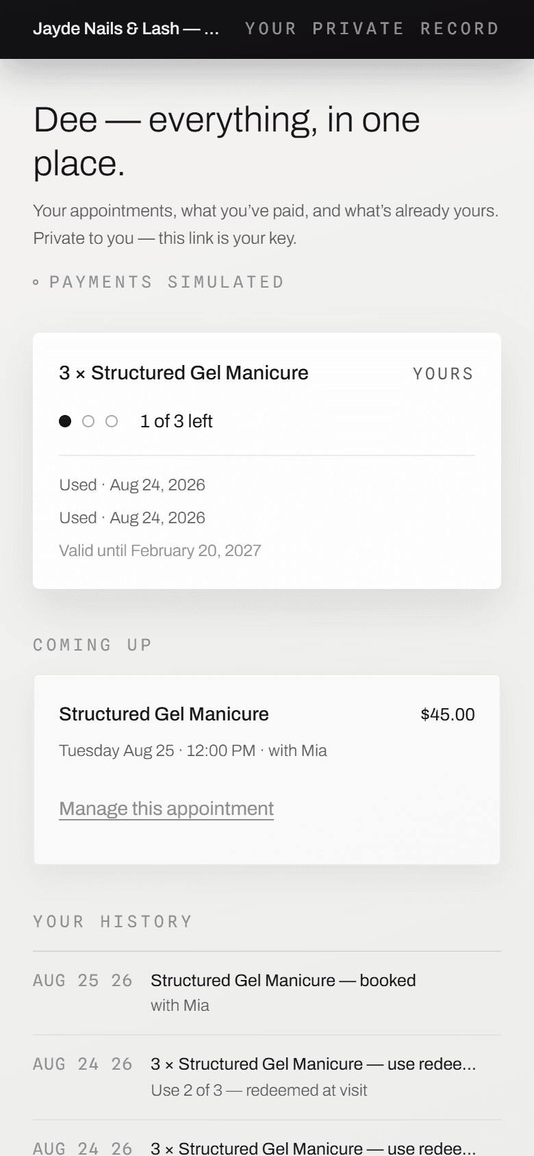 A client's private record in the demonstration studio: her appointments, her balances and her receipts — never the provider's notes or formulas.